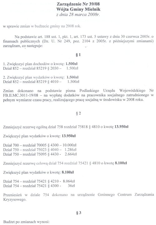 Zarządzenie Nr 39/08 Wójta Gminy Mielnik z dnia 28 marca 2008r. w sprawie zmian w budżecie gminy na 2008 rok - str. 1