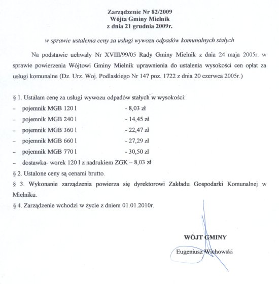 Zarządzenie Nr 82/2009 Wójta Gminy Mielnik z dnia 21 grudnia 2009r. w sprawie ustalenia ceny za usługi wywozu odpadów komunalnych stałych